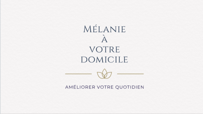 Mélanie à votre domicile